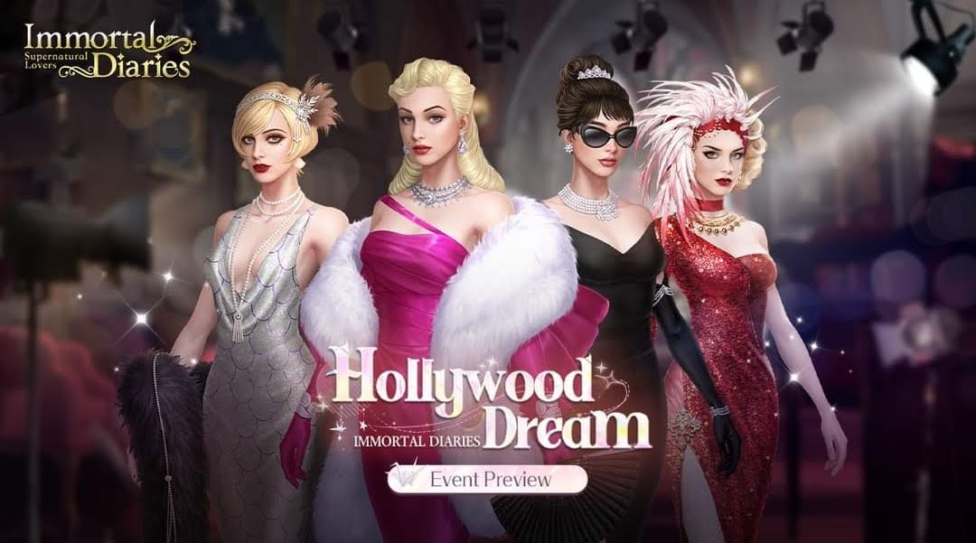 Immortal Diaries. EVENT Hollywood dreams